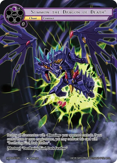 Summon the Dragon of Death!