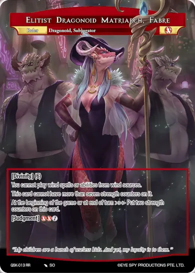 Elitist Dragonoid Matriarch, Fabre