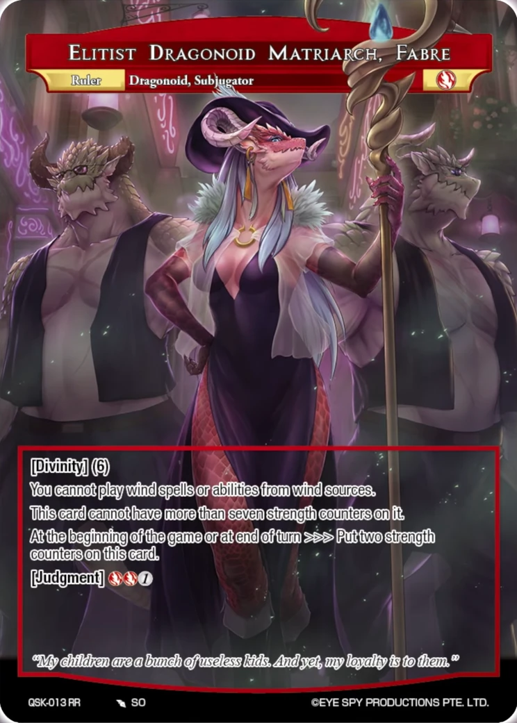 Elitist Dragonoid Matriarch, Fabre